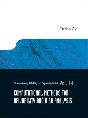 cover image of Computational Methods For Reliability and Risk Analysis